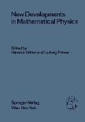 New Developments in Mathematical Physics: Proceedings of the XX. Internationale Universit?tswochen F?r Kernphysik 1981 Der Karl-Franzens-Universit?t G