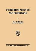 Friedrich Wieser ALS Soziologe