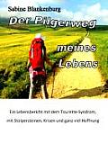 Der Pilgerweg meines Lebens
