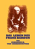 Das Leben des Franz Bardon