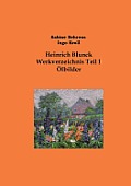 Heinrich Blunck Werkverzeichnis: Teil I ?lbilder