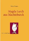 Magda Lurch Aus Machteburch