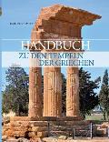 Handbuch zu den Tempeln der Griechen