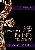 Der hermetische Bund teilt mit: Hermetische Zeitschrift Nr. 4/2014