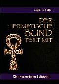 Der hermetische Bund teilt mit: Hermetische Zeitschrift Nr. 1/2012