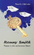 Ronny Smith: Reise in die verbotene Stadt