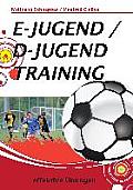 E-Jugend / D-Jugendtraining: effektive ?bungen