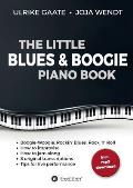 The Little Blues & Boogie Piano Book