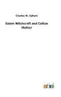 Salem Witchcraft and Cotton Mather