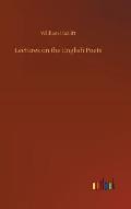 Lectures on the English Poets