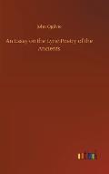 An Essay on the Lyric Poetry of the Ancients