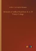 Memoirs of Arthur Hamilton, B. A. Of Trinity College
