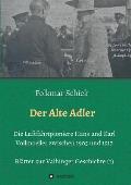 Der Alte Adler: Die Luftfahrtpioniere Hans und Karl Vollmoeller zwischen 1905 und 1917