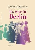 Es war in Berlin: Roman