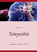 Telepathie: Senden von Geist zu Geist?