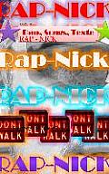 Rap - Nick: Rap, Songs und andere Texte