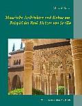 Maurische Architektur und Kultur am Beispiel des Real Alc?zar von Sevilla