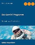 Das Gemini Programm: Technik und Geschichte