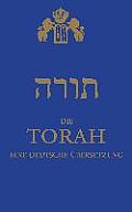 Die Torah: eine deutsche ?bersetzung
