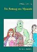 Die Rettung von Mysantis: Eine Fantasy-Geschichte, von Sch?lerinnen und Sch?lern geschrieben