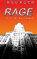 Rage: Ein Peter Crane Roman