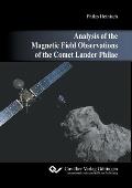 Analysis of the Magnetic Field Observations of the Comet Lander Philae