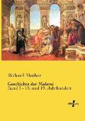 Geschichte der Malerei: Band 3 - 18. und 19. Jahrhundert