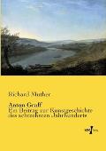 Anton Graff: Ein Beitrag zur Kunstgeschichte des achtzehnten Jahrhunderts