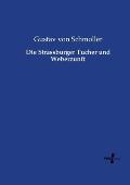 Die Strassburger Tucher und Weberzunft