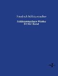 Schleiermachers Werke: Dritter Band