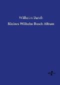 Kleines Wilhelm Busch Album