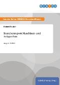 Branchenreport Maschinen- und Anlagenbau: Ausgabe 2/2011