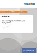 Branchenreport Maschinen- und Anlagenbau: Ausgabe 1/2012