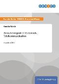 Branchenreport IT, Elektronik, Telekommunikation: Ausgabe 1/2011