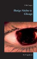 Blutige N?chte in Chicago: Ein Vampirkrimi