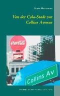 Von der Cola-Stadt zur Collins Avenue: Der S?den der USA - von Atlanta nach Florida