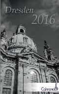 Buchkalender Dresden 2016 - Kalender / Terminplaner - 12x19cm - 31 schwarz-wei?-Aufnahmen - 1 Woche 1 Seite