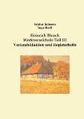 Heinrich Blunck Werkverzeichnis: Teil III Verkaufskladden und Registerhefte, Erg?nzungen