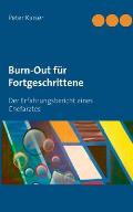 Burn-Out f?r Fortgeschrittene: Der Erfahrungsbericht eines Chefarztes