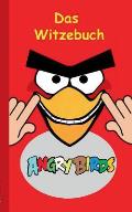 Angry Birds - Das Witzebuch: Inoffizielles Angry Birds Buch, 6-14 Jahre, lustig, Witze, lachen, Humor, witzig, komisch, Jokes, Red, Helmschwein, St