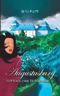 Augustusburg: Schloss des Schicksals