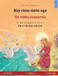 Bầy chim thi?n nga - De vilda svanarna (tiếng Việt - t. Thụy Điển)