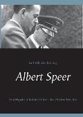 Albert Speer: Teufelspakt mit dem F?hrer des Dritten Reiches