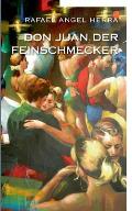 Don Juan der Feinschmecker