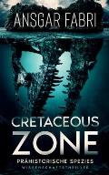 Cretaceous-Zone: Pr?historische Spezies