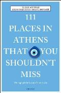 111 Places in Athens That You Shouldnt Miss