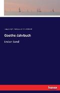 Goethe-Jahrbuch: Erster Band
