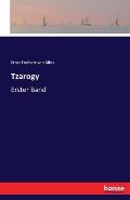 Tzarogy: Erster Band