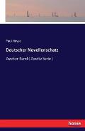 Deutscher Novellenschatz: Zweiter Band ( Zweite Serie )