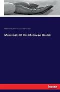 Memorials Of The Moravian Church